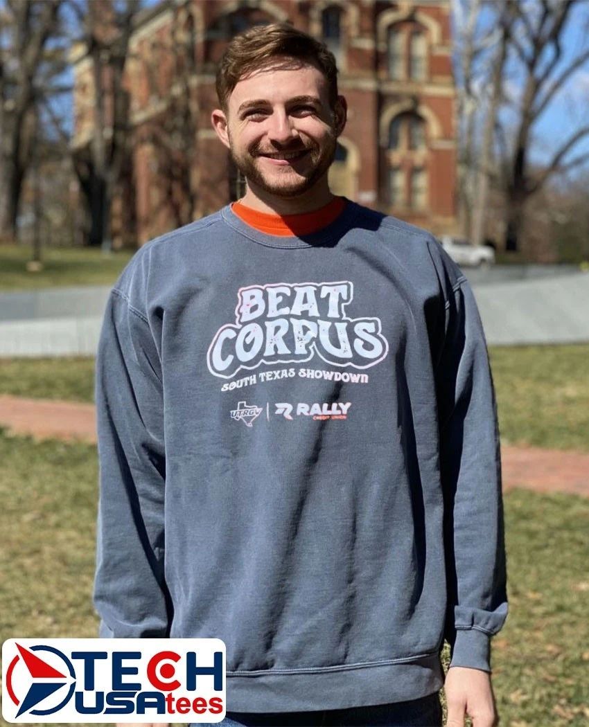 Beat Corpus South Texas Showdown UTRGV Athletics shirt