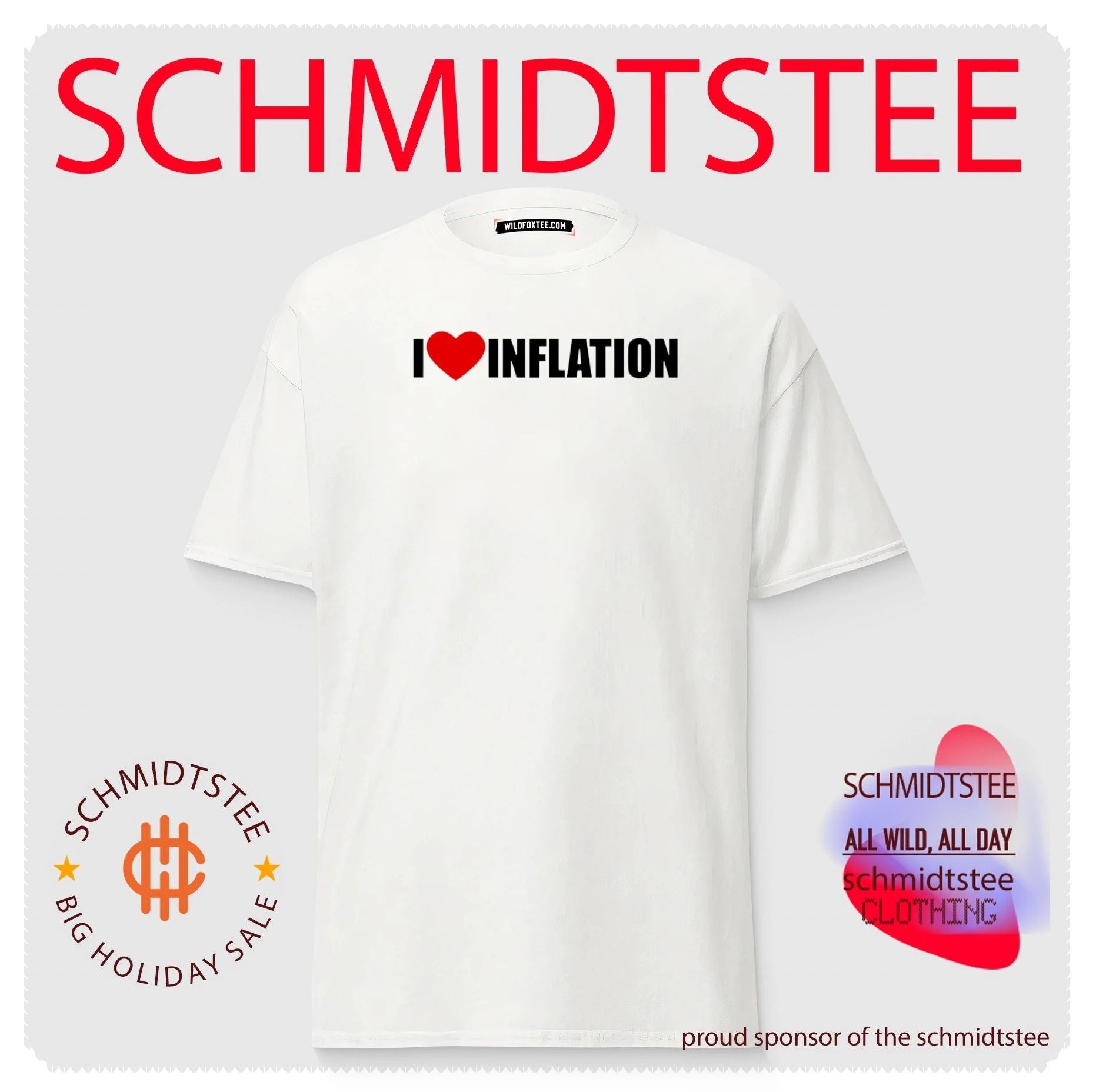 I Love The Inflation shirt