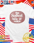 Olivia Rodrigo The Softest Tone Of Voice shirt