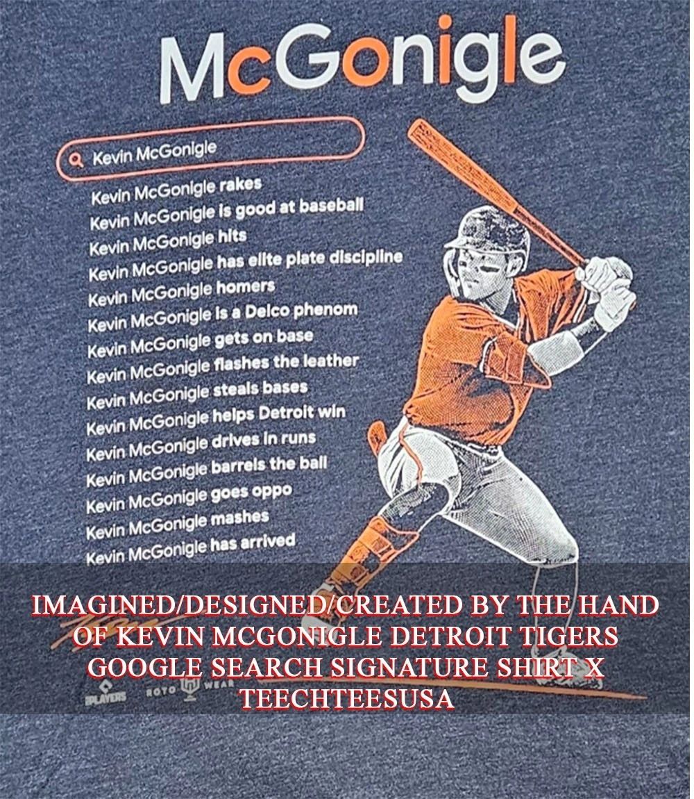 Kevin McGonigle Detroit Tigers Google search signature shirt