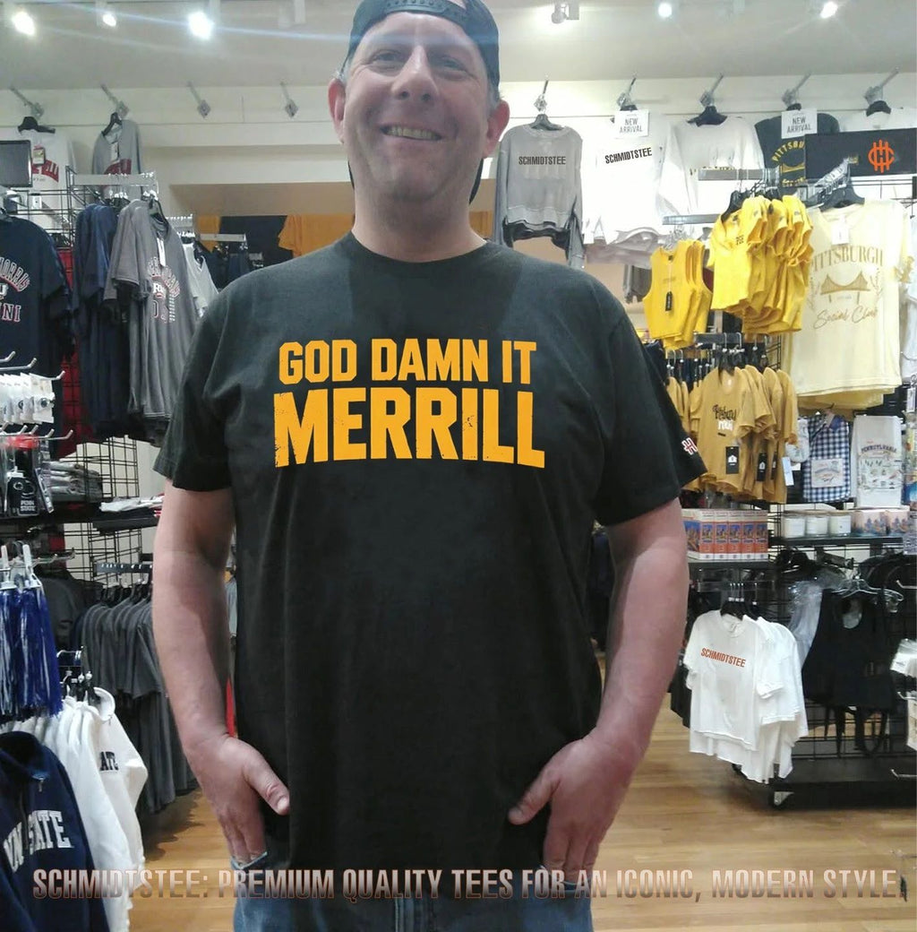 God damn it Merrill shirt