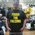 Fough The Falcons Graphic shirt