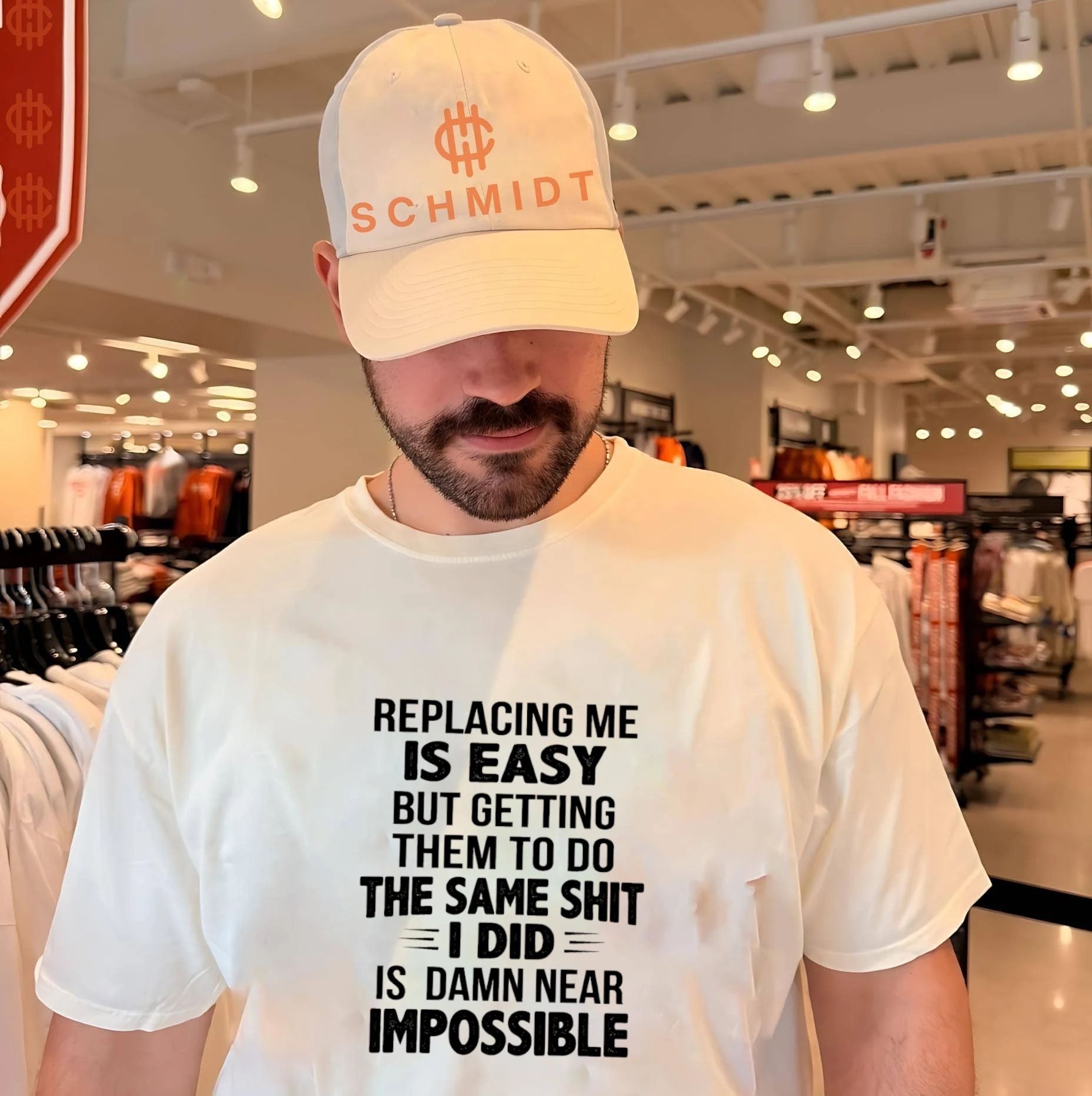 Replacing me is easy but getting them to do the same shit I did is damn near impossible shirt