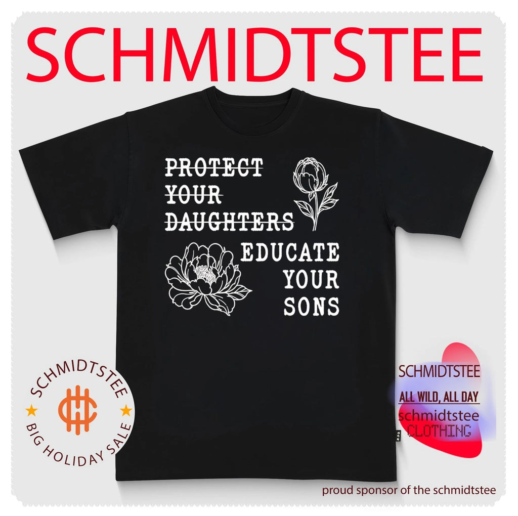 Portect your daughters educate your sons shirt