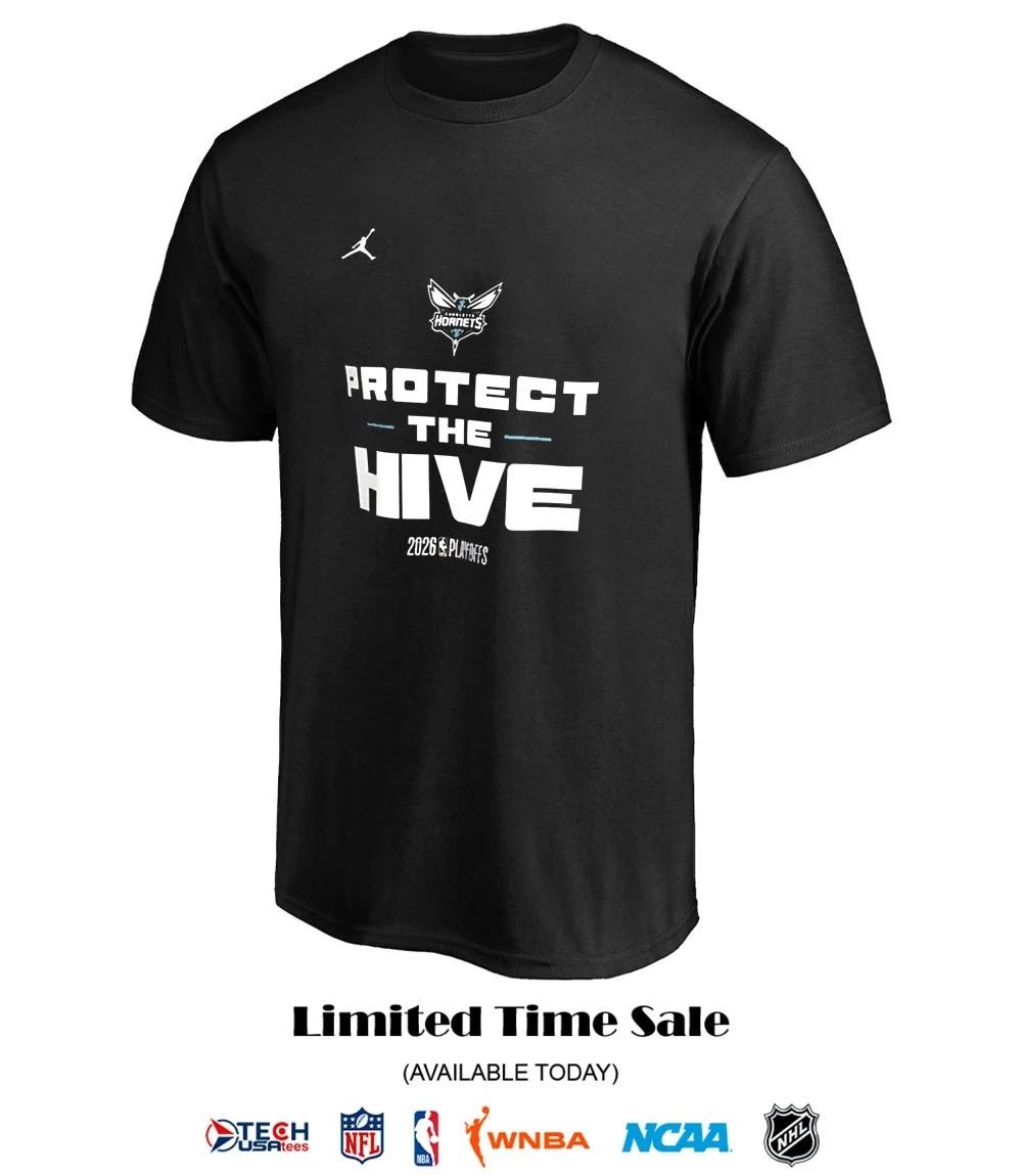 Charlotte Hornets 2026 NBA Playoffs Protect the Hive shirt