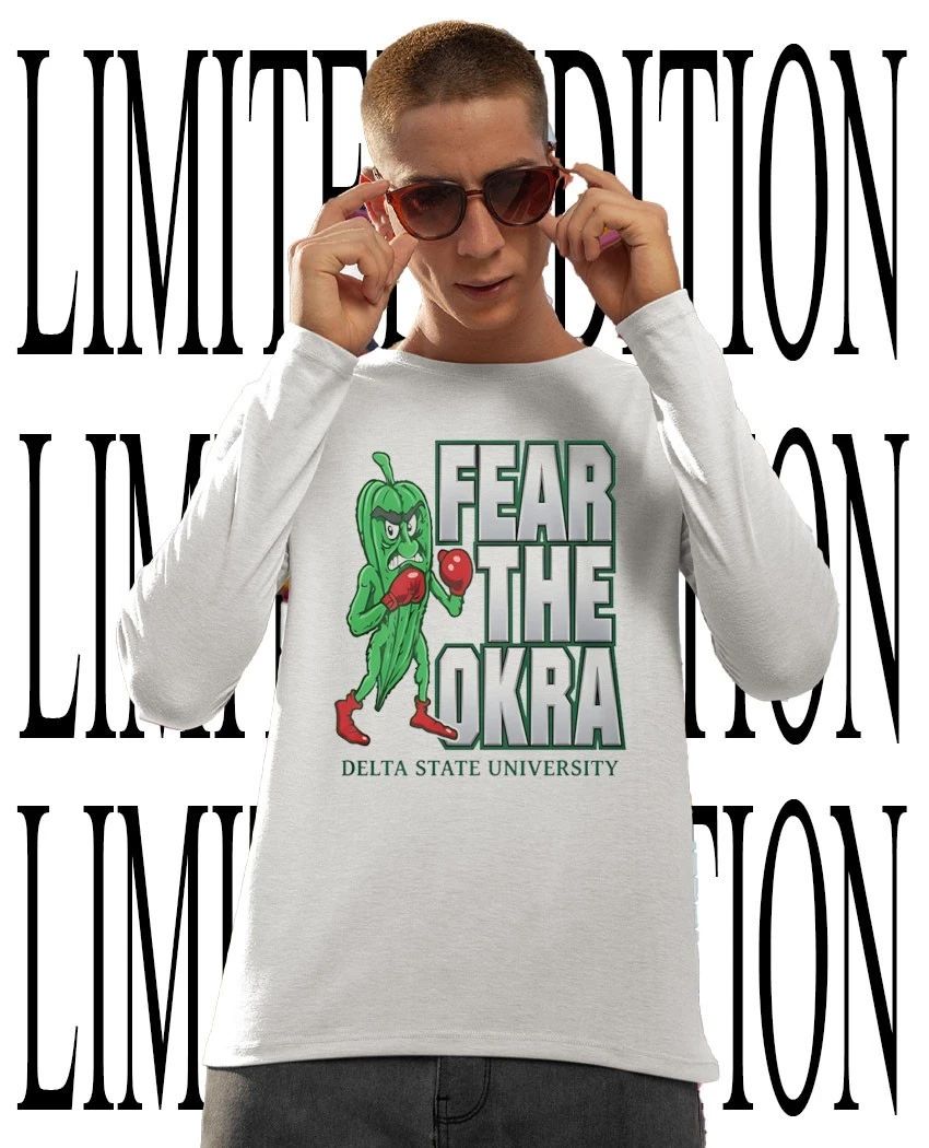 Fear The Okra Delta State University shirt
