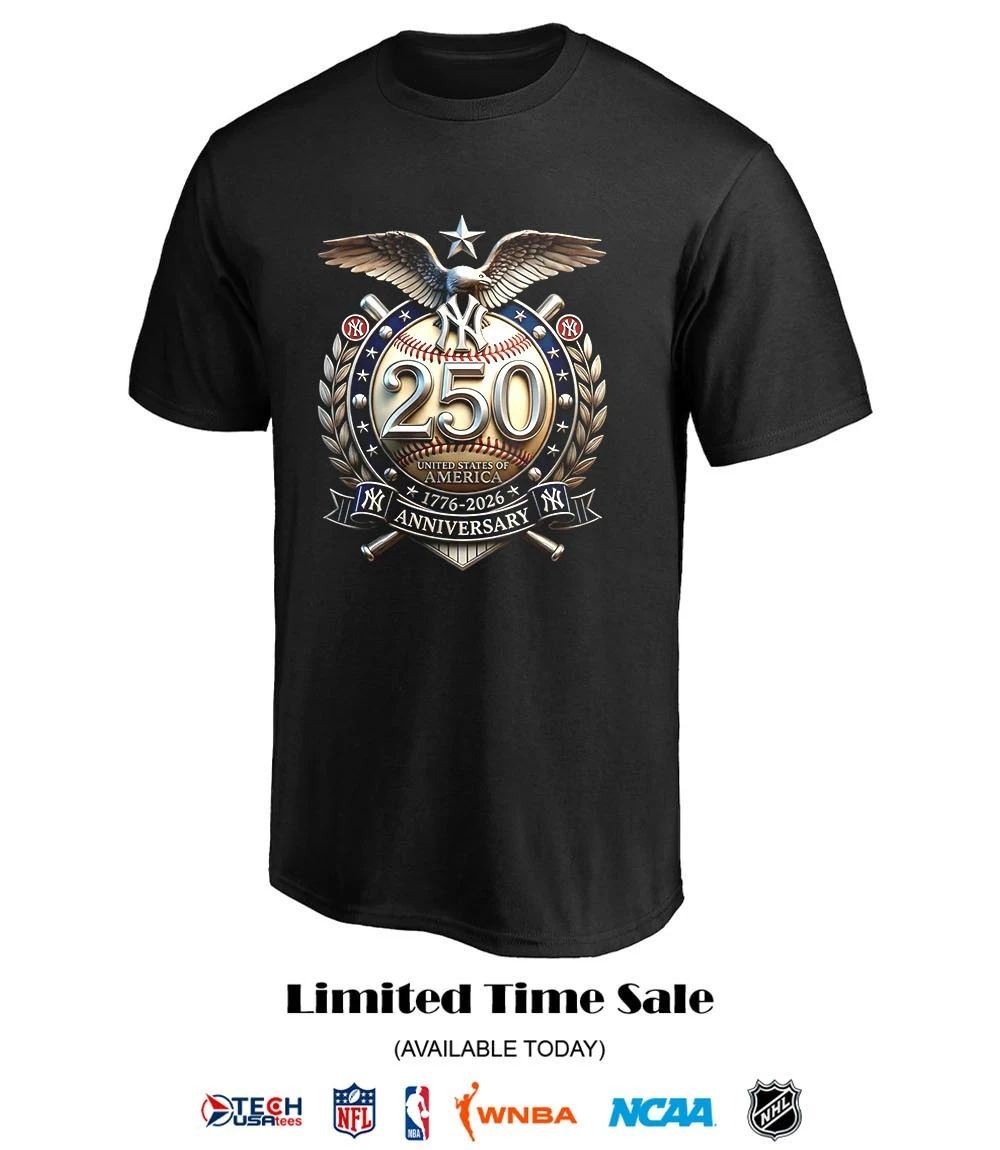 New York Yankees 250 years of Freedom 1776-2026 United States of America logo shirt