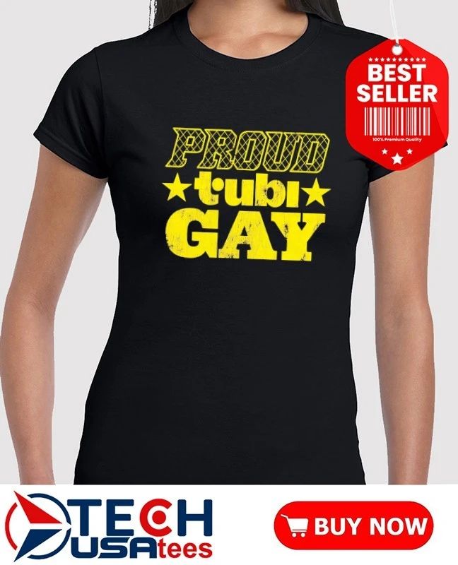 Proud Tubi Gay shirt