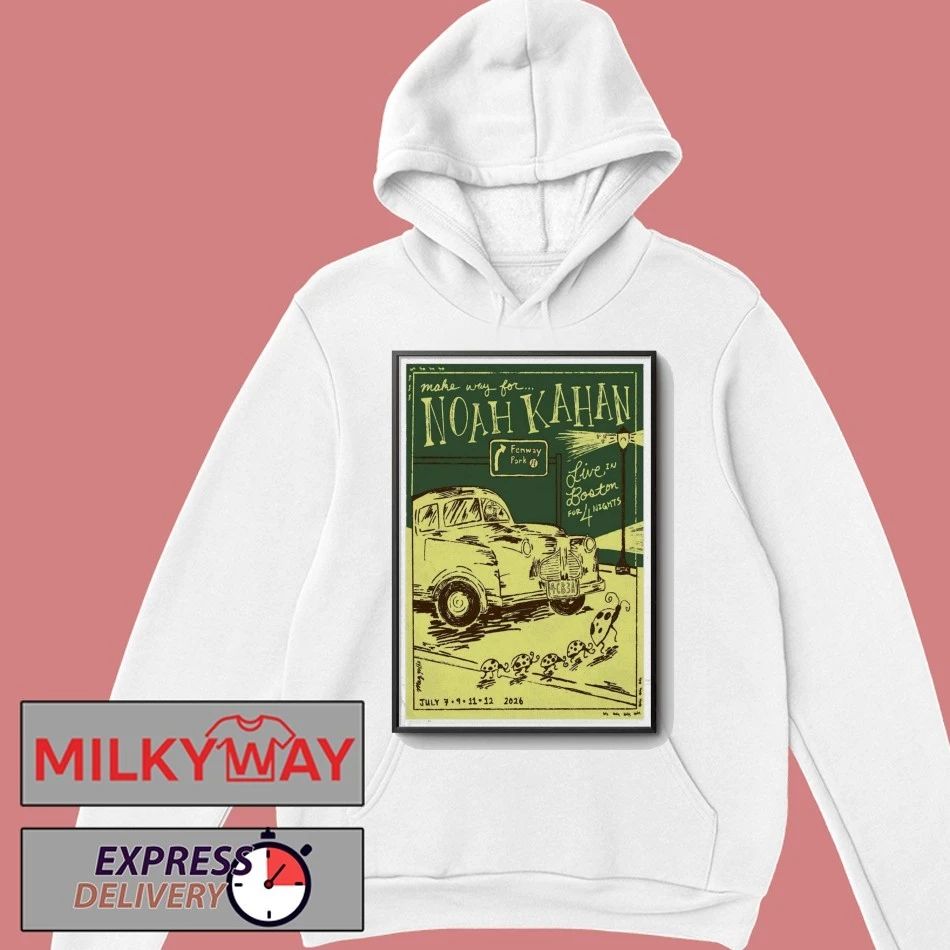 POSTER Noah Kahan July 7-12 2026 Fenway Fark shirt