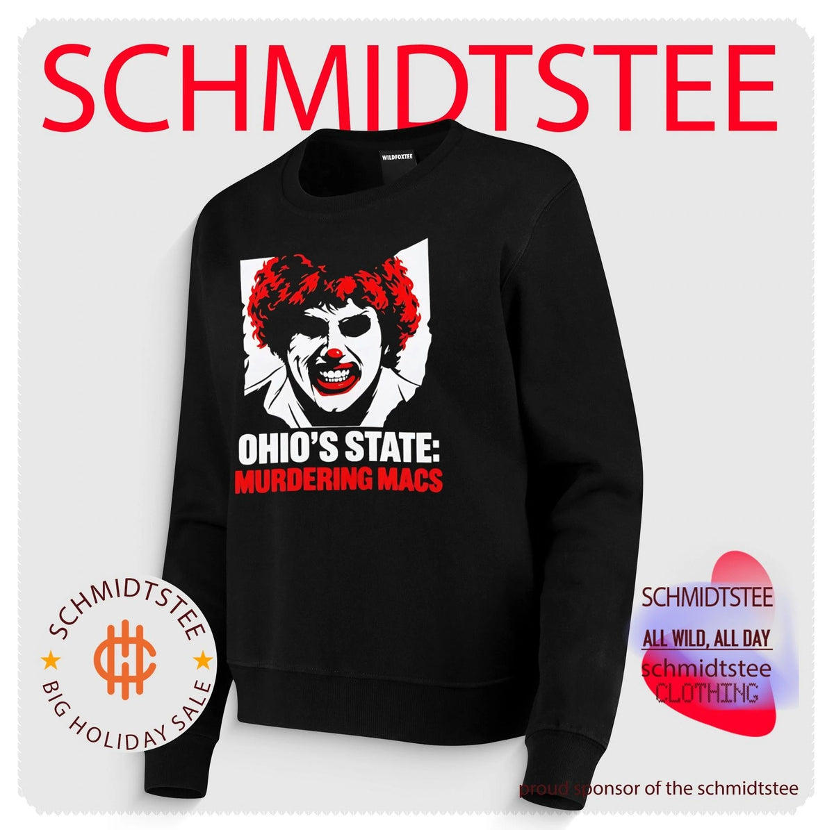 Ohio’s Tate Murdering Macs Clown shirt