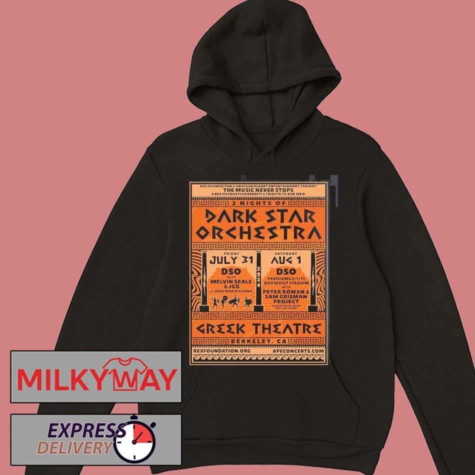 2 Nights Of Dark Star Orchestra In Berkeley California 2026 Gig Poster At Greek Theatre On July 31 And August 1 2026 T-Shirt