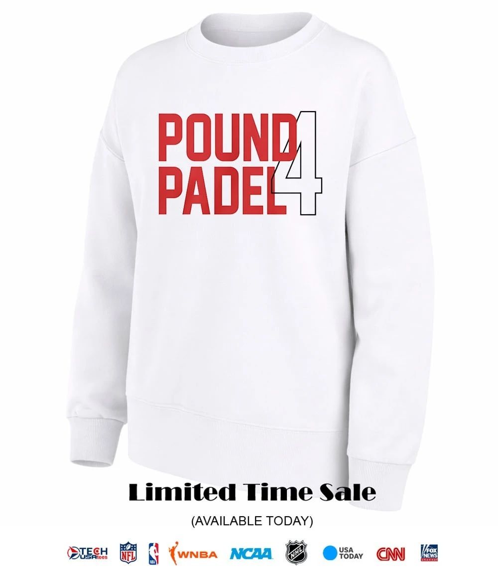 Pound Padel 4 shirt