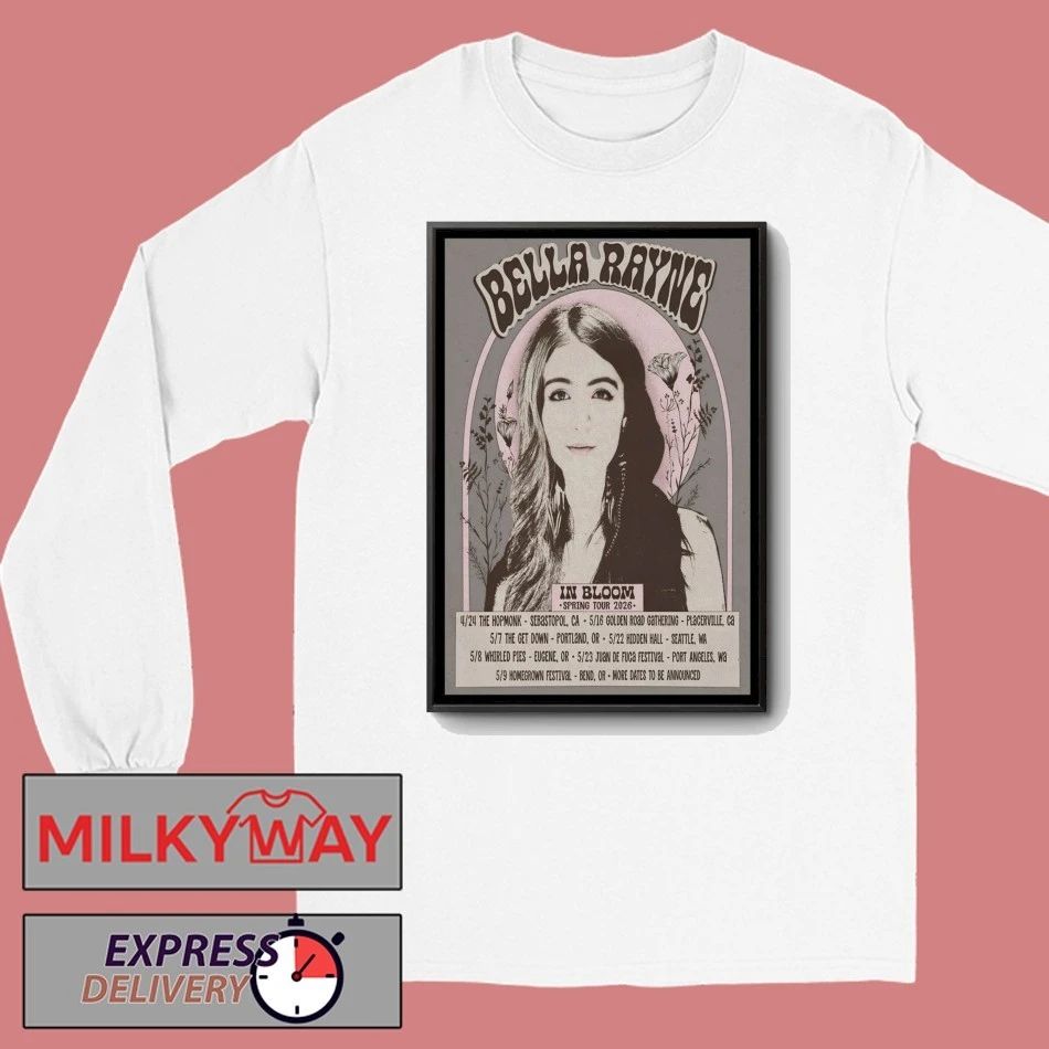 Bella Rayne In Bloom 2026 Spring Shows Poster shirt