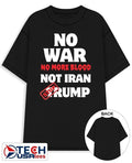 No war no more blood not Iran stop Trump shirt