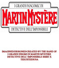 I grandi enigmi di Martin Mystere detective dell’ impossibile shirt