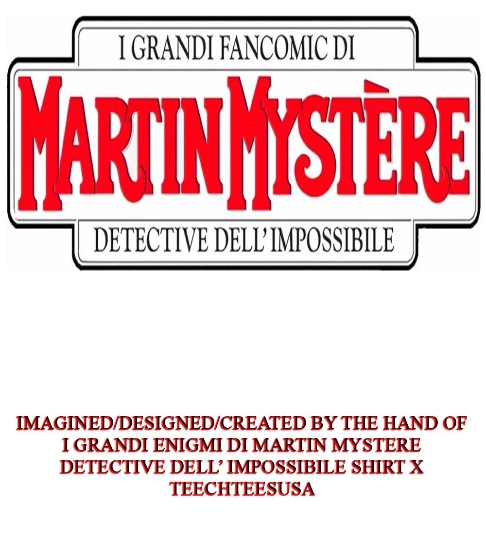 I grandi enigmi di Martin Mystere detective dell’ impossibile shirt