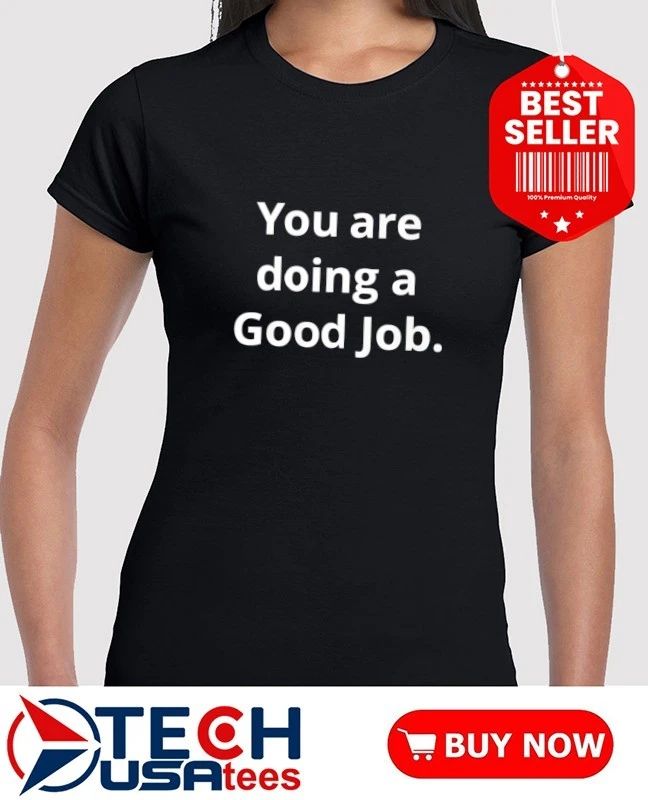 Amy Klobuchar you are doing a good job shirt by viralstyle