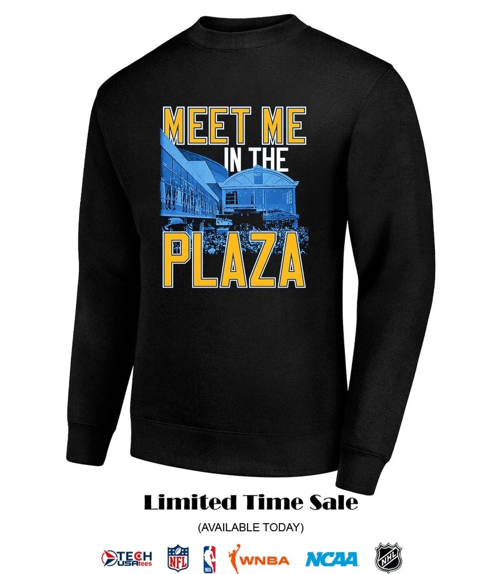 Meet me in the Plaza Buffalo Sabres shirt