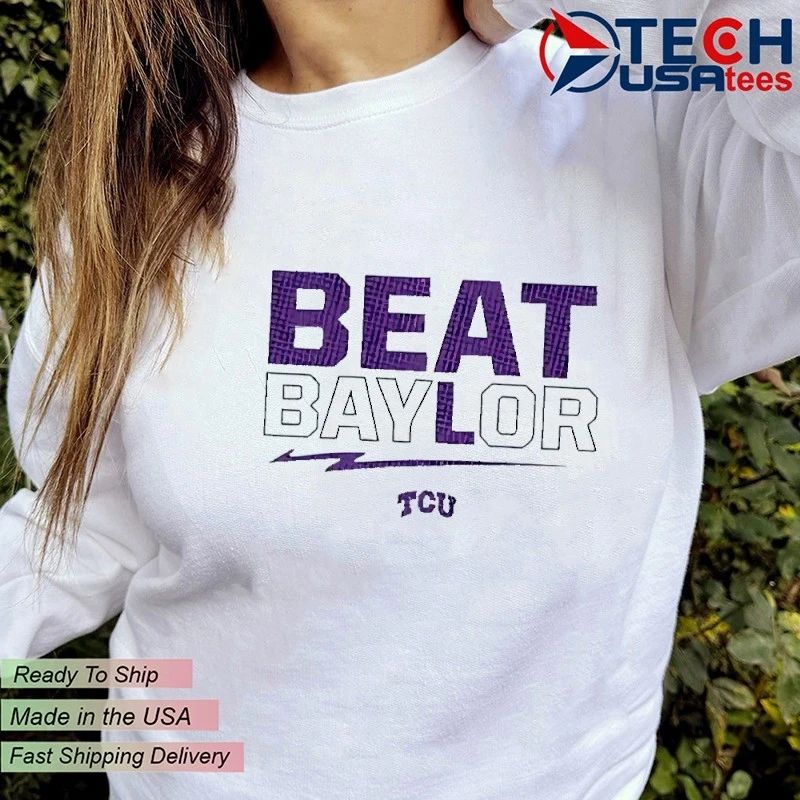TCU Horned Frogs beat Baylor 2026 Big 12 Conference Back 2 Back Champs shirt