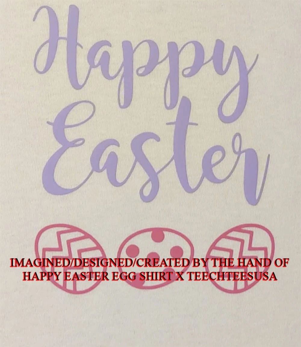 Happy Easter Egg shirt