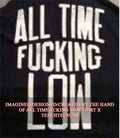 All time fcking low shirt