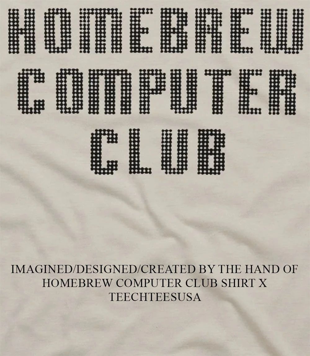 Homebrew Computer Club shirt