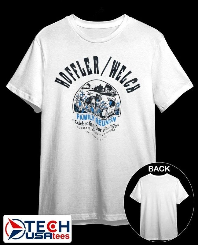 Hoffler Welch Family Reunion Celebrating Our Heritage Durham North Carolina shirt