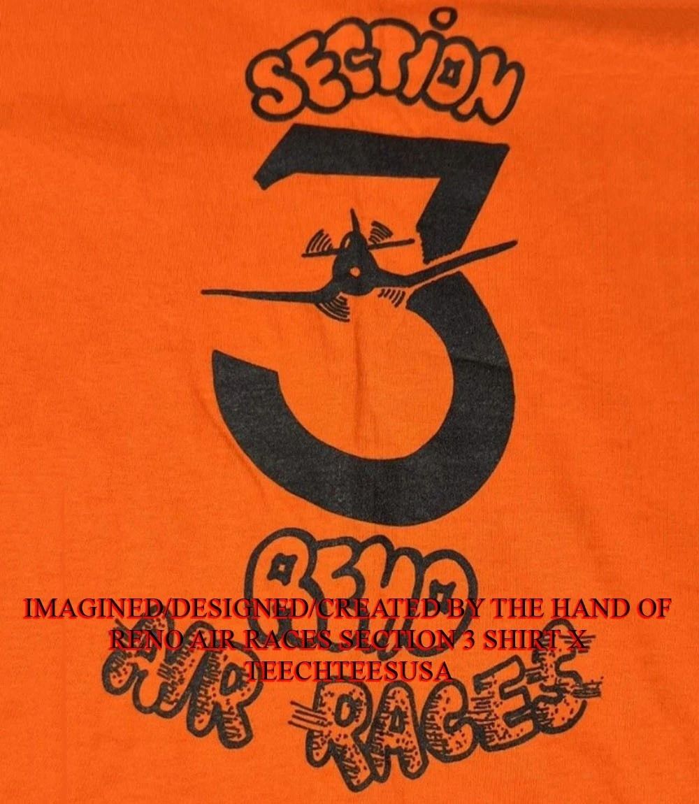 Reno Air Races Section 3 shirt