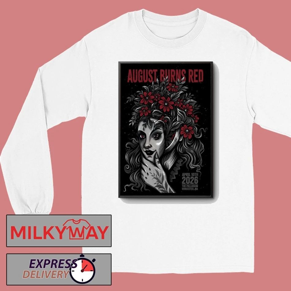 August Burns Red Palladium in Worcester MA Apr 10 2026 Poster shirt