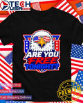 Are you free tonight Eagle Patriotic shirt