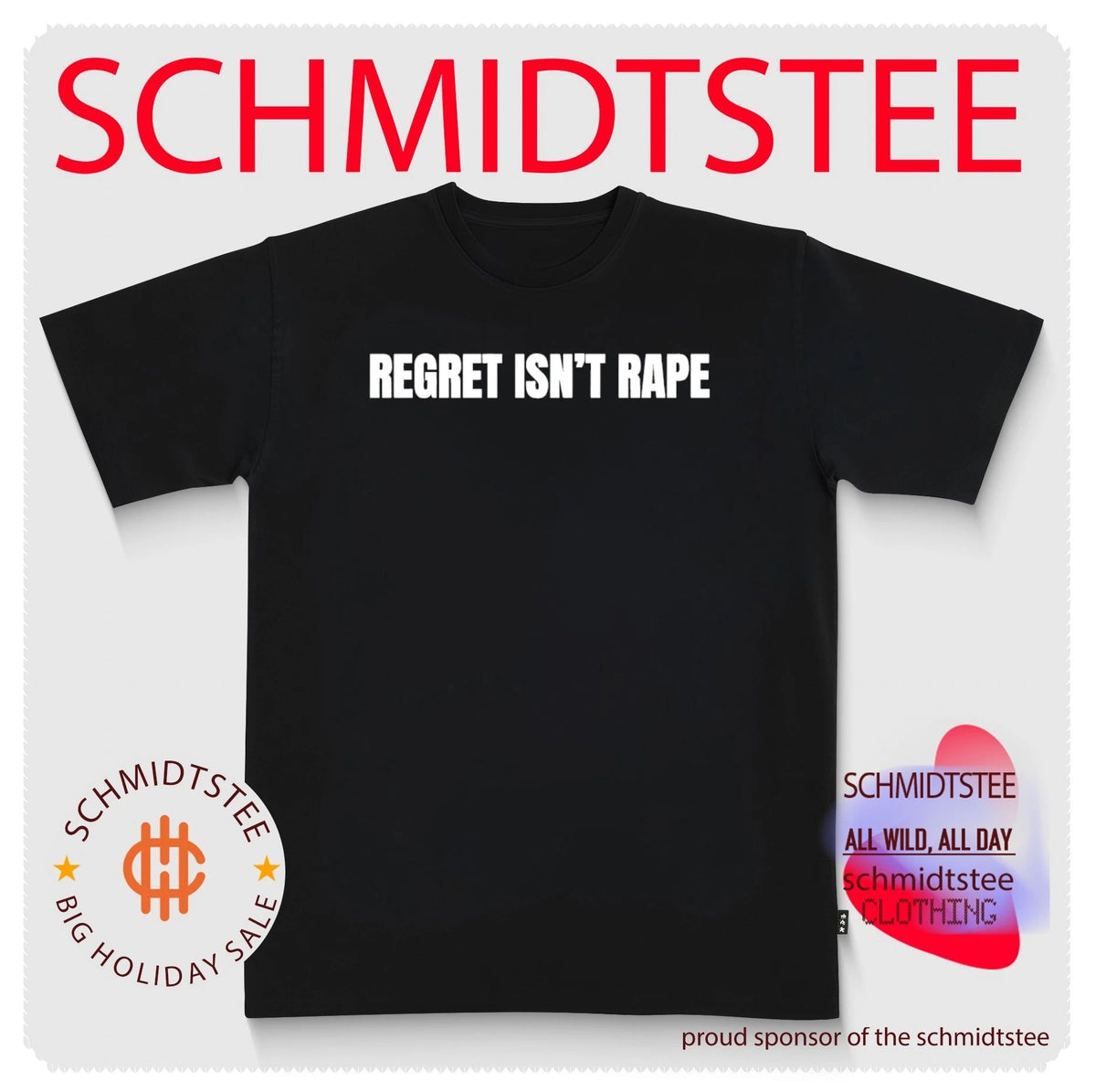 Regret Isn’t Rape text classic shirt