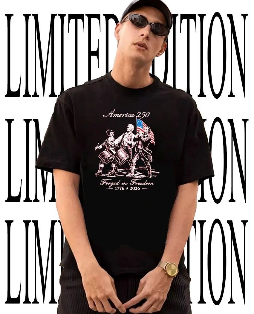 America 250 forged in Freedom 1776-2026 shirt