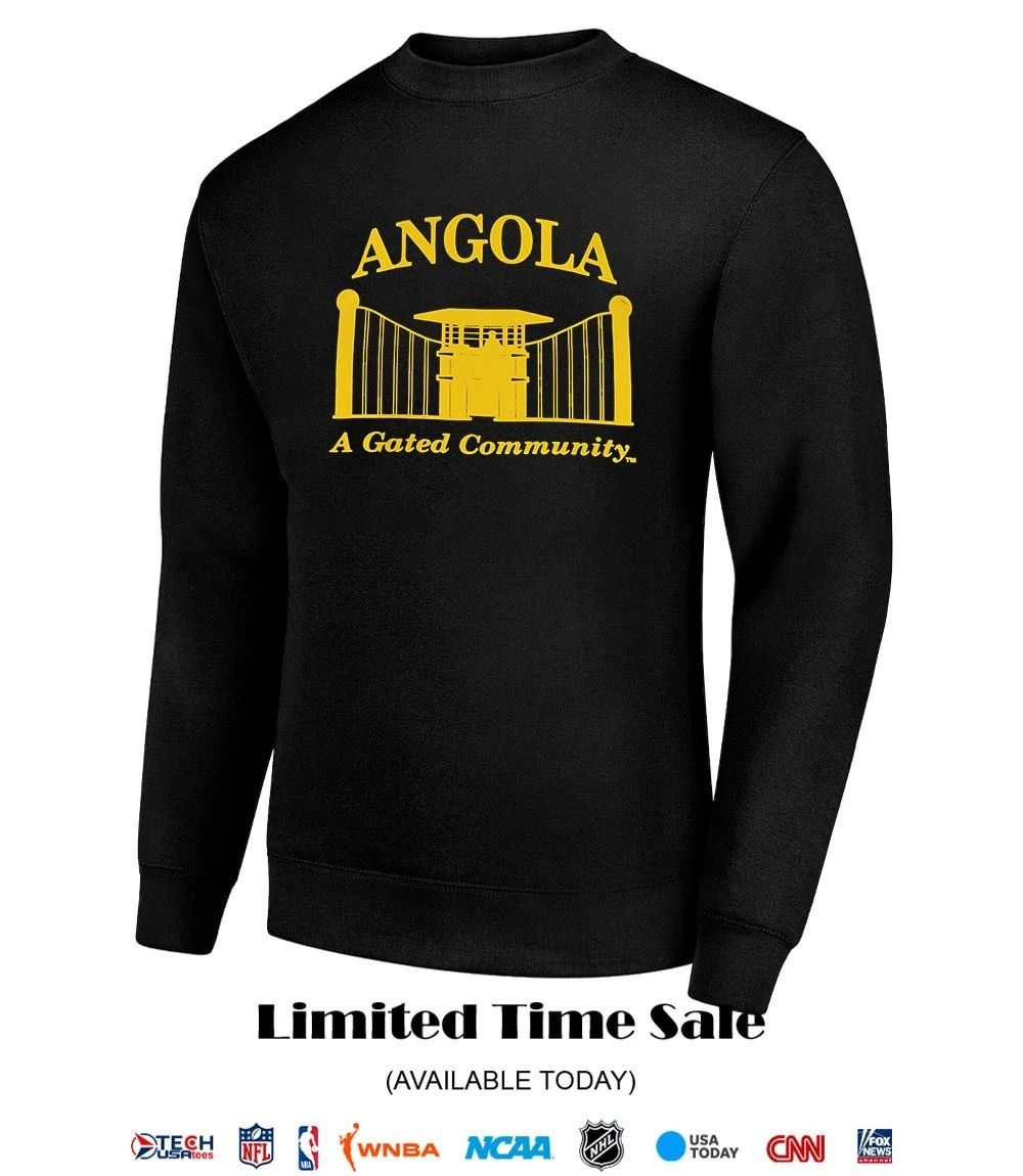 Angola a gated community shirt