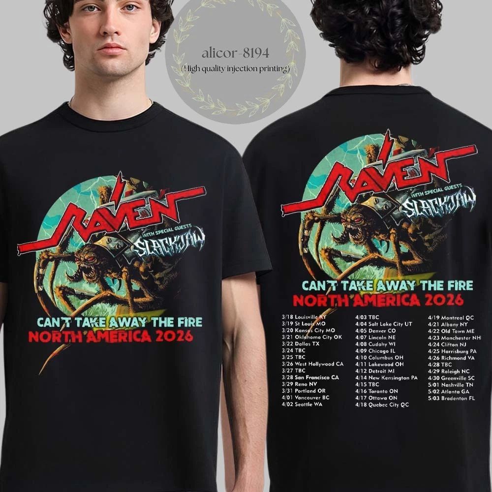 Raven With Special Guests Slackjaw Can’t Take Away The Fire 2026 T Shirt