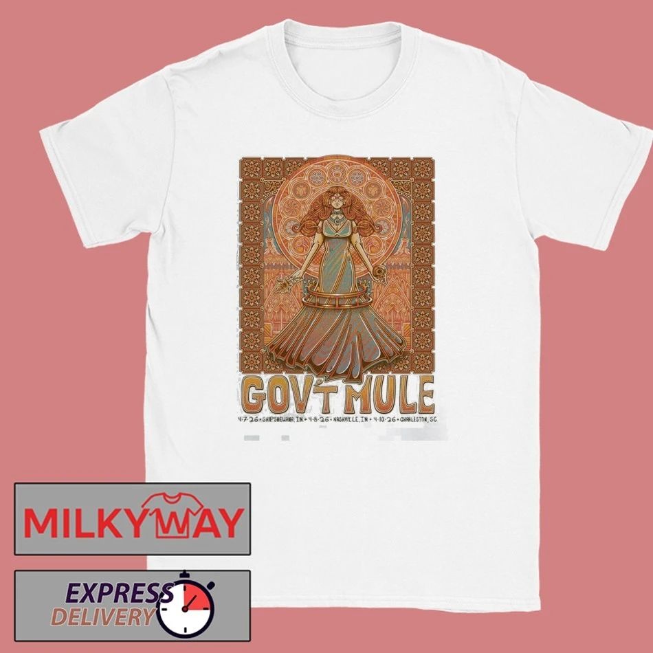 Gov’t Mule Spring Tour 2026 Shipshewana Nashville Indianapolis And Charleston South Carolina Venue Poster On April 7 8 And 10 2026 T-Shirt