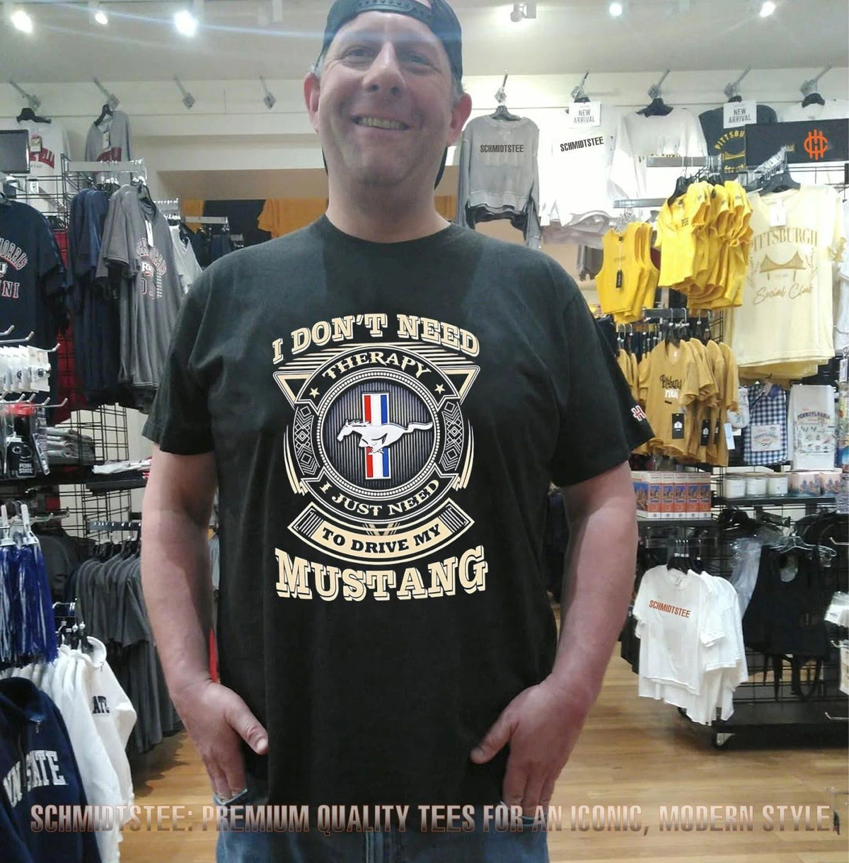 I don’t need therapy I just need to drive my Mustang shirt