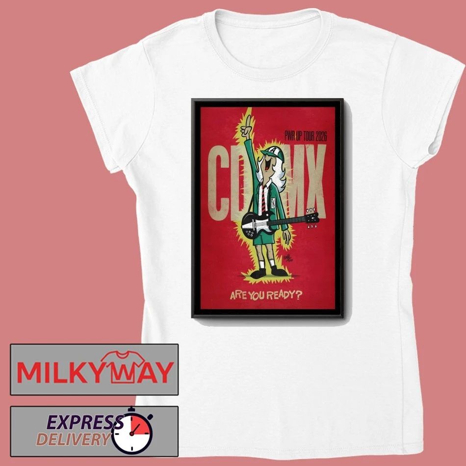 AC DC PWR Up Tour Ciudad De Mexico 2026 Poster shirt