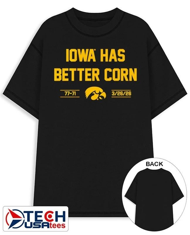 Iowa has better Corn Iowa Hawkeyes Basketball 2026 shirt by breakingt
