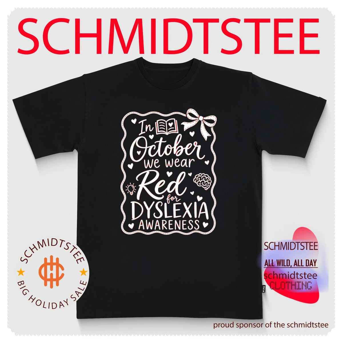 In October We Wear Red Dyslexia Awareness Shirt