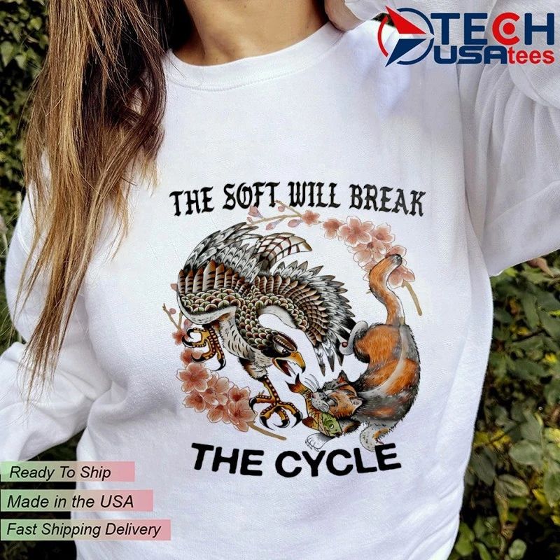 The soft will break the cycle shirt