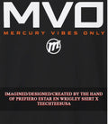 Phoenix Mercury MVO Mercury Vibes Only shirt