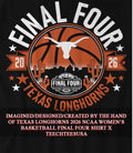 Texas Longhorns 2026 NCAA Women’s Basketball Final Four shirt