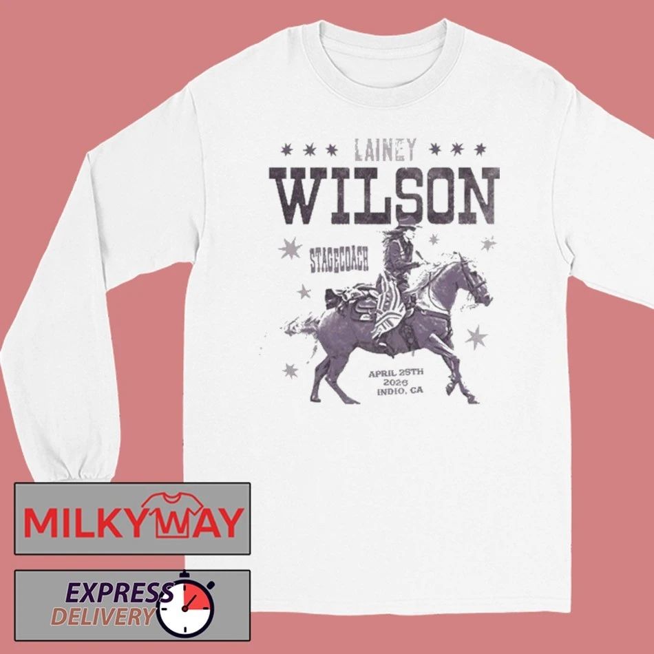 Lainey Wilson Stagecoach In Indio CA April 25 2026 T Shirt