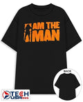 Am the man shirt