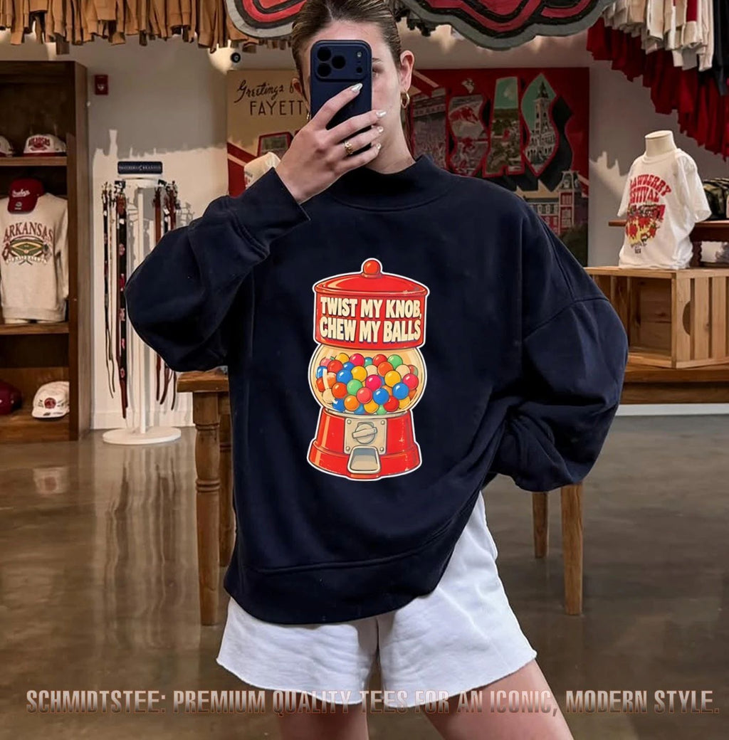Twist my knob chew my balls shirt