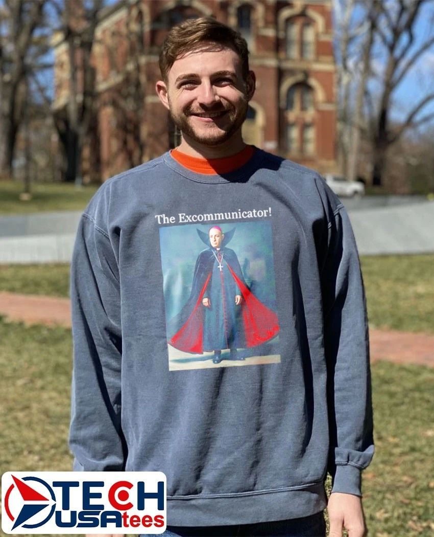 The Excommunicator shirt