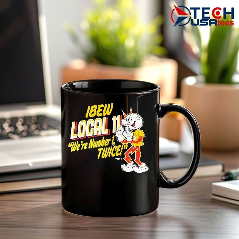 Ibew local 11 we’re number 1 twice 17 shirt