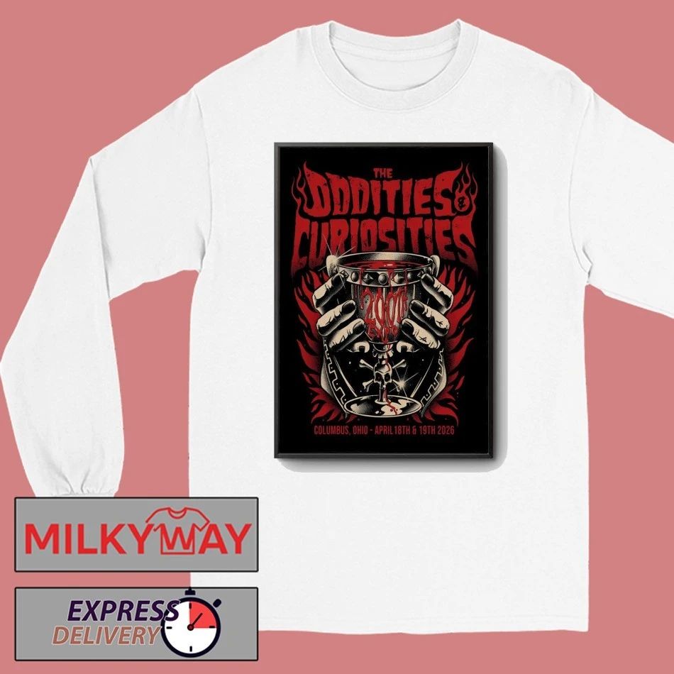 The Oddities & Curiosities Apr 18-19 2026 Ohio Expo Center And State Fair, Columbus OH Poster shirt