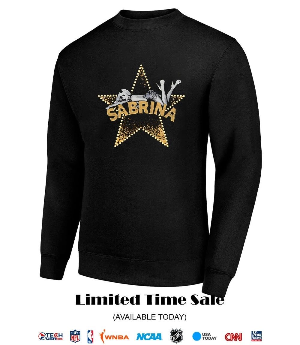 Sabrina live star shirt