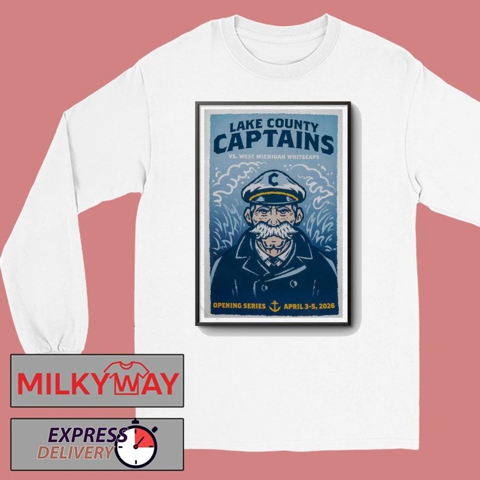 Poster Lake County Captains Opening Series Apr 5 2026 shirt
